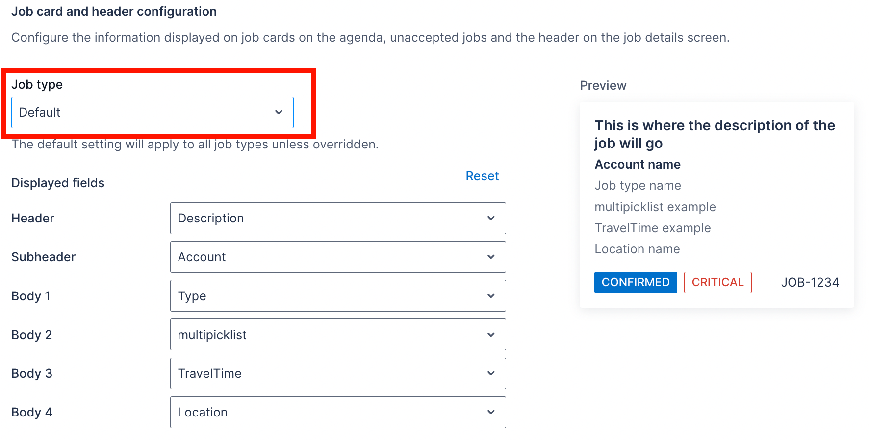 The Job card and header configuration optioins with default job type selected.