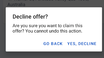 The Decline Offer confirmation dialogue.